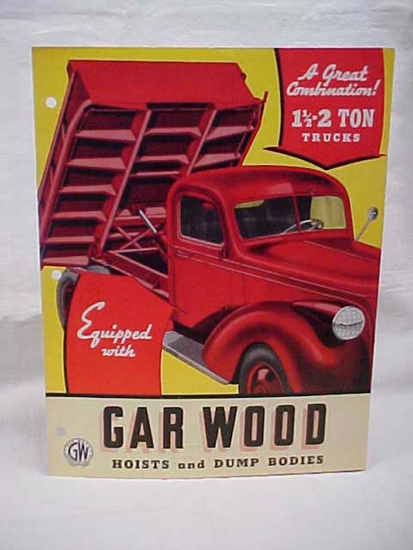 Gar Wood: Gar Wood Hoists and Dump Bodies Bulletin No. 7