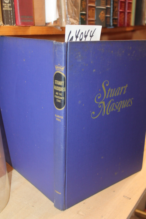 Nicoll, Allardyce: Stuart Masques and the Renaissance Stage