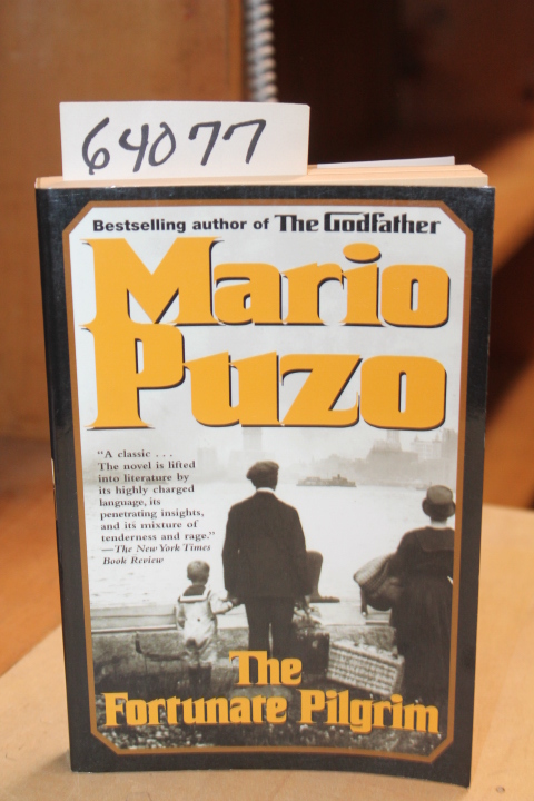 Puzo, Mario: The Fortunate Pilgrim