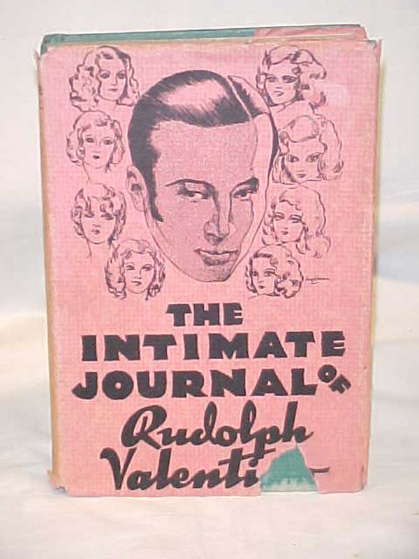 Valentino, Rudolph: The Intimate Journals of Rudolph Valentino