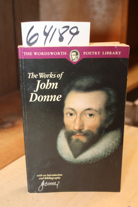 Donne, John: Works of John Donne with an introduction and Bibliography