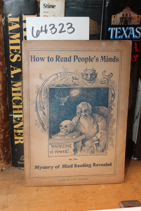 BURLINGAME, H.J.: The Mystery of Mind Reading Revealed