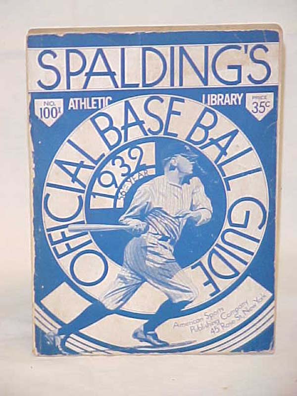 Spalding's: Official Ball Guide 1932 56th Year