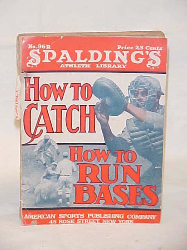 Spalding's: How to Catch How to Run Bases No. 96