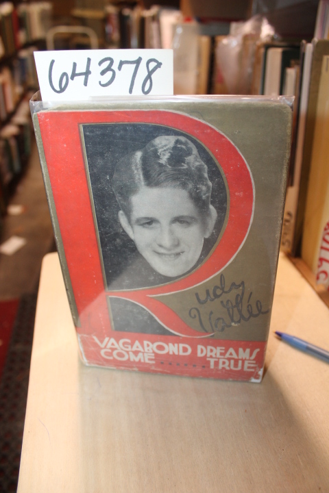 Vallee, Rudy: Vagabond dreams come True DUTTON