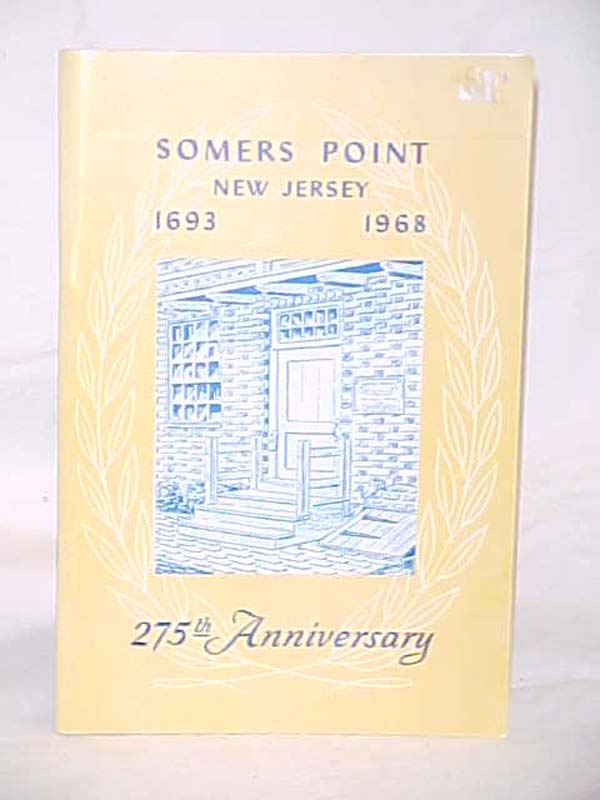 Rundstrom, Olive Conover: History of Somers Point; Somers Point, New Jersey, ...