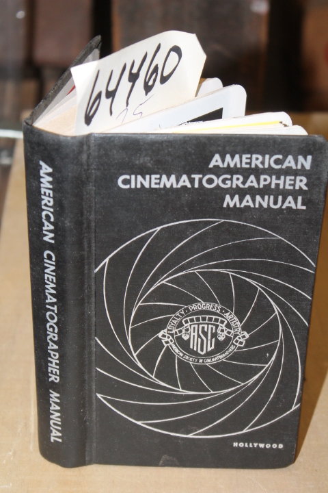 Clarke, Charles G & Walter Strenge: American Cinematographer Manual