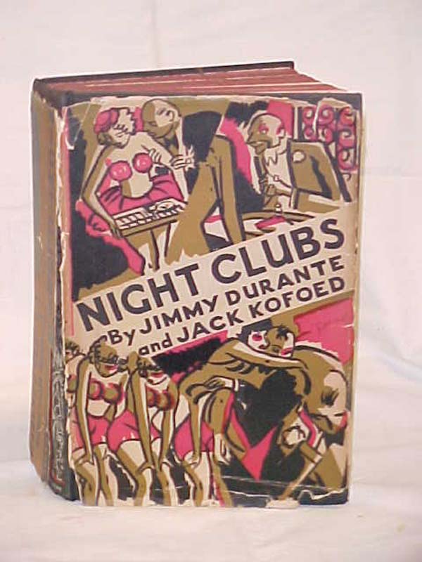 Durante, Jimmy & Kofoed, Jack: Night Clubs