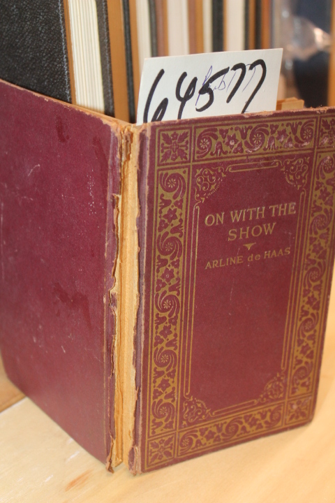 de Haas, Arline: On with the Show