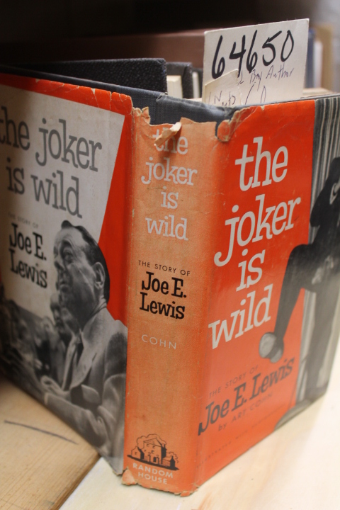 Cohn, Art: The Joker is Wild The Story of Joe E. Lewis