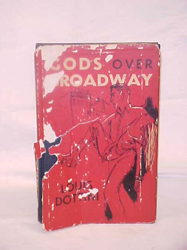 Dottini, Louis  Signed by  Loivia (Dottini) Lasner: Gods Over Broadway