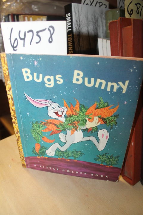 Warner Bros. Cartoons, Inc.: Bugs Bunny (Little Golden Book)