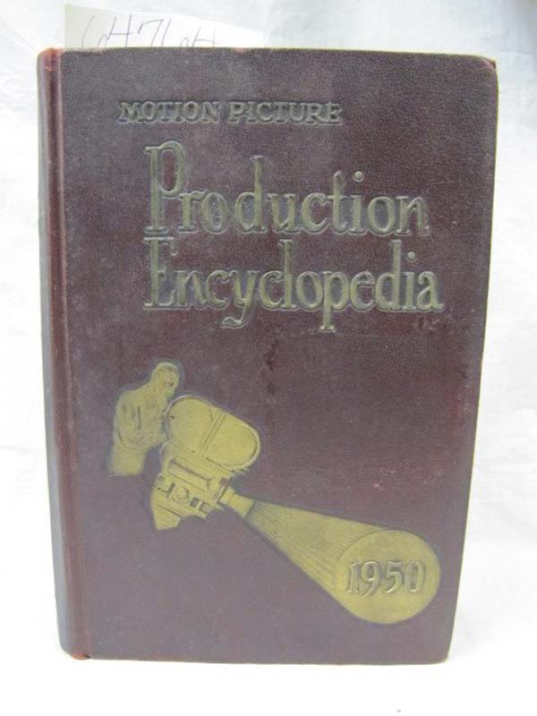 Motion Picture Production Encyclopedia: Motion Picture Production Encyclopedi...