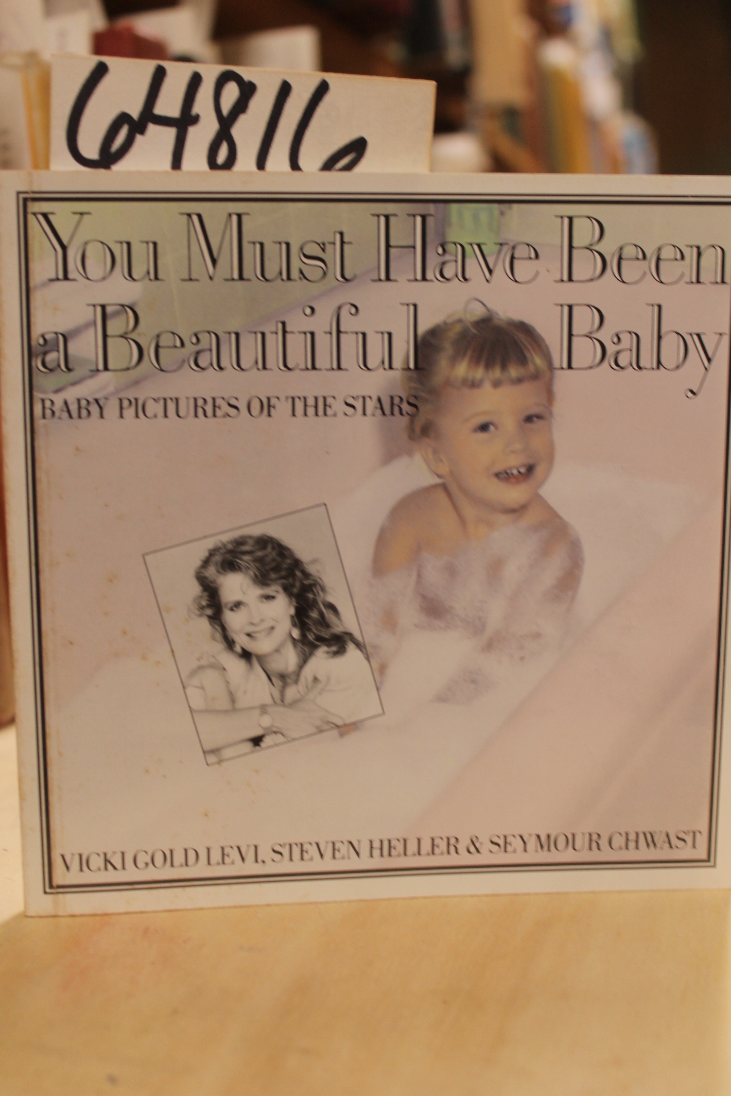 Levi, Vicki Gold & Heller, Steven & ...: You Must have been a Beautiful Baby,...