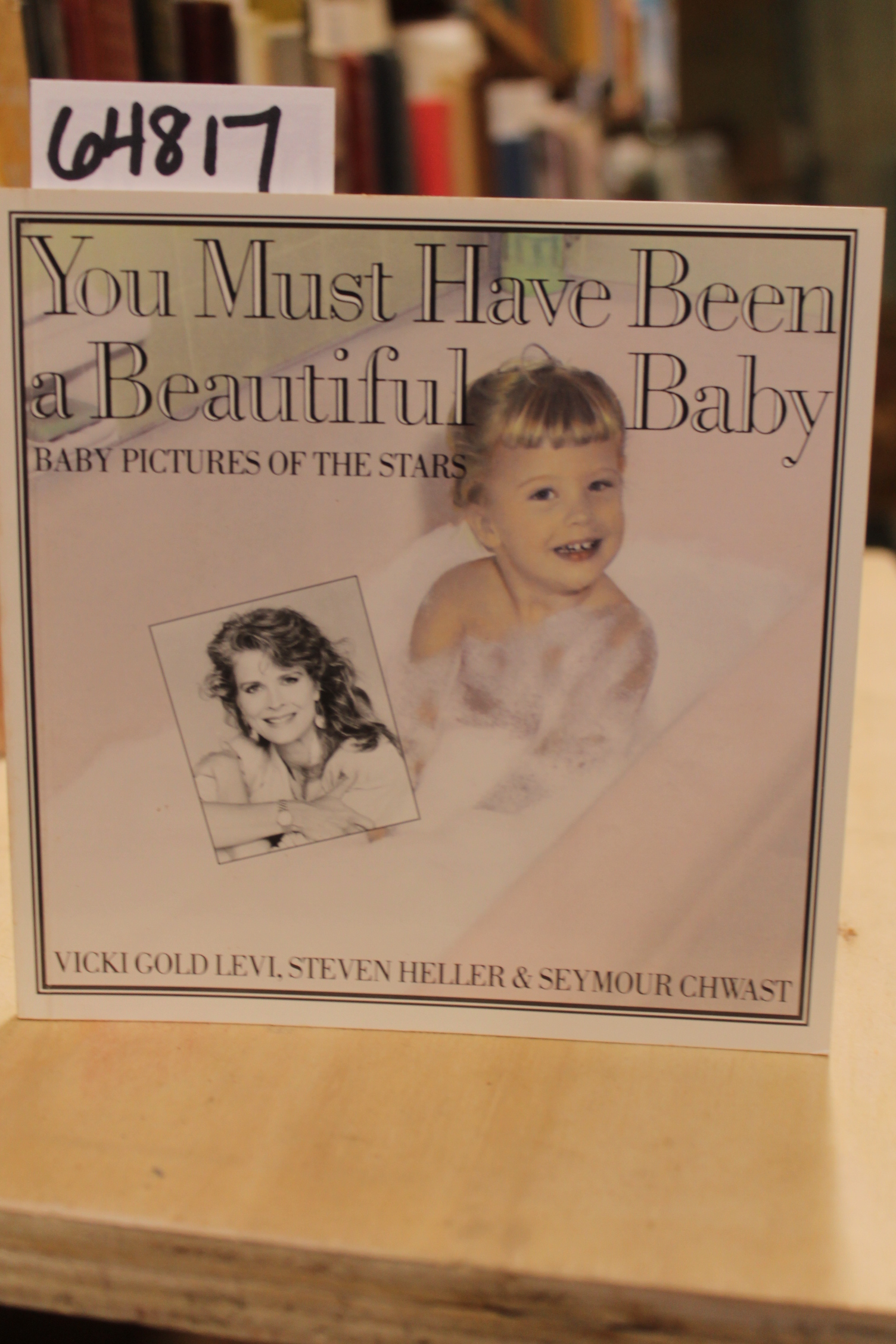 Levi, Vicki Gold & Heller, Steven & ...: You Must have been a Beautiful Baby,...