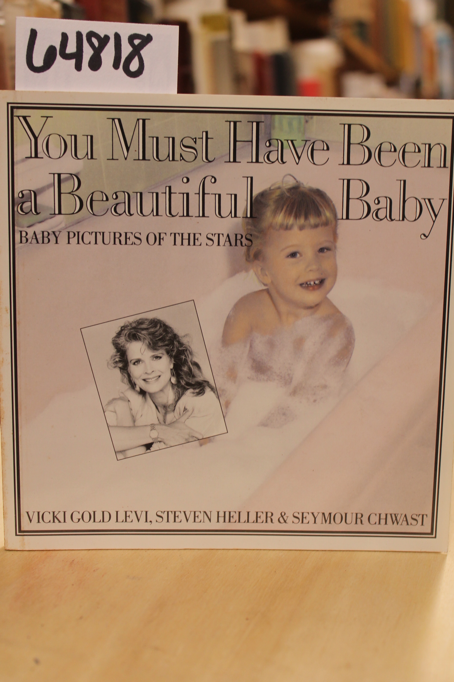 Levi, Vicki Gold & Heller, Steven & ...: You Must have been a Beautiful Baby,...