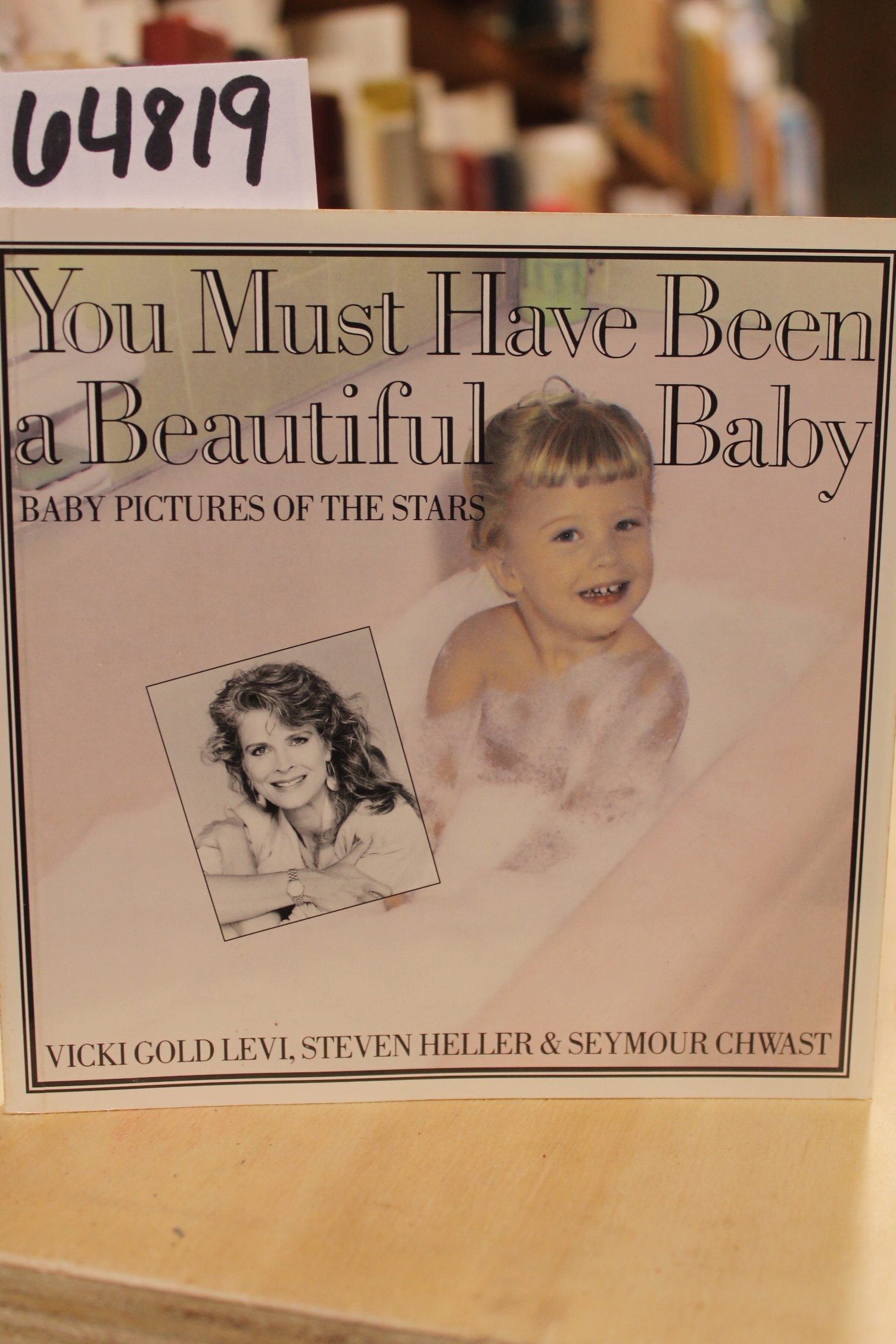 Levi, Vicki Gold & Heller, Steven & ...: You Must have been a Beautiful Baby,...