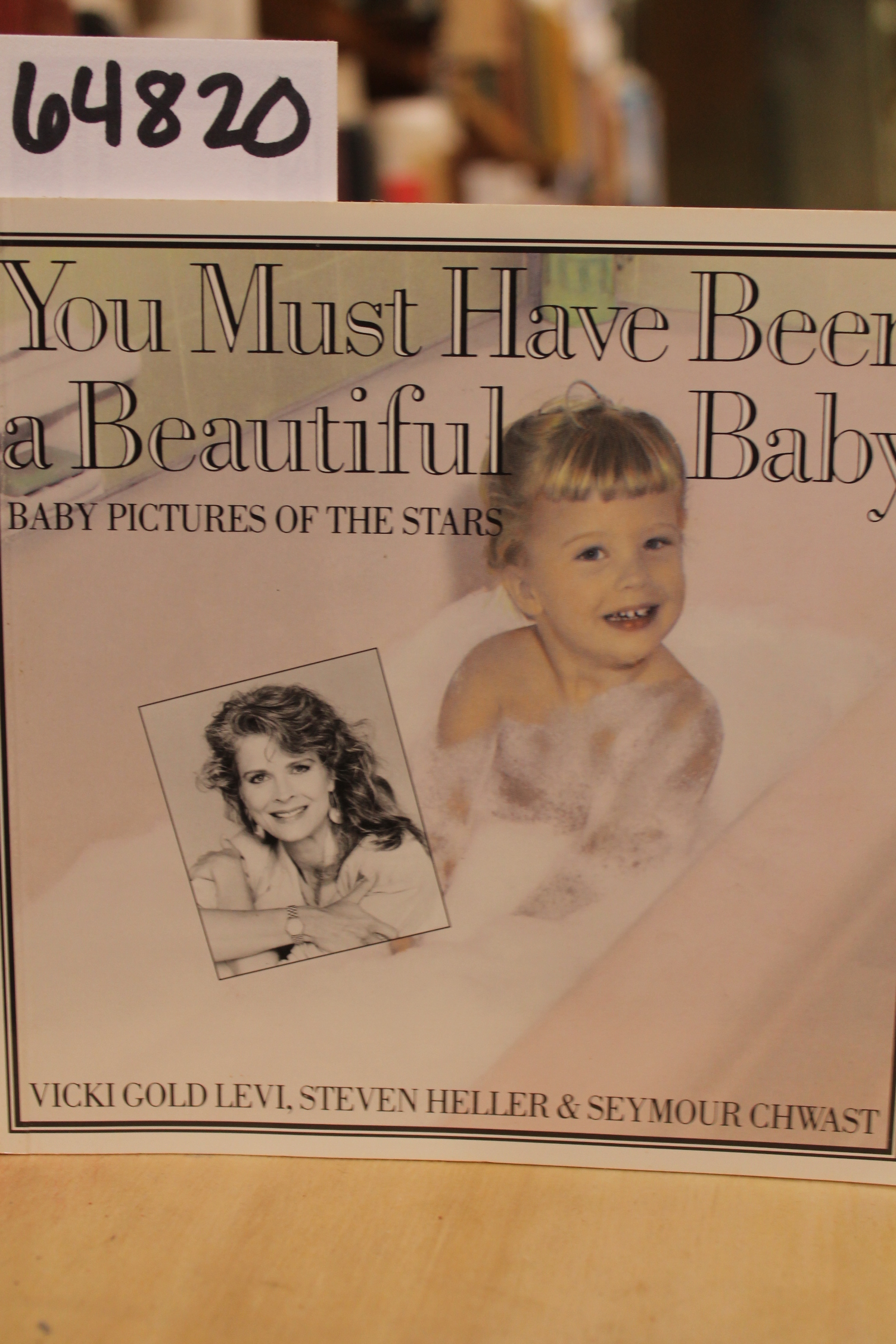 Levi, Vicki Gold & Heller, Steven & ...: You Must have been a Beautiful Baby,...