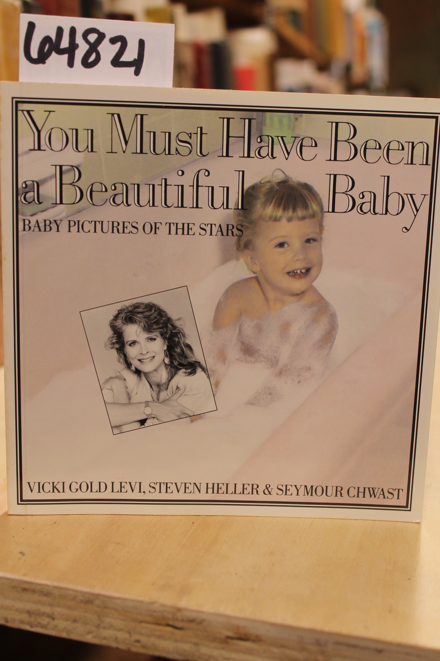 Levi, Vicki Gold & Heller, Steven & ...: You Must have been a Beautiful Baby,...