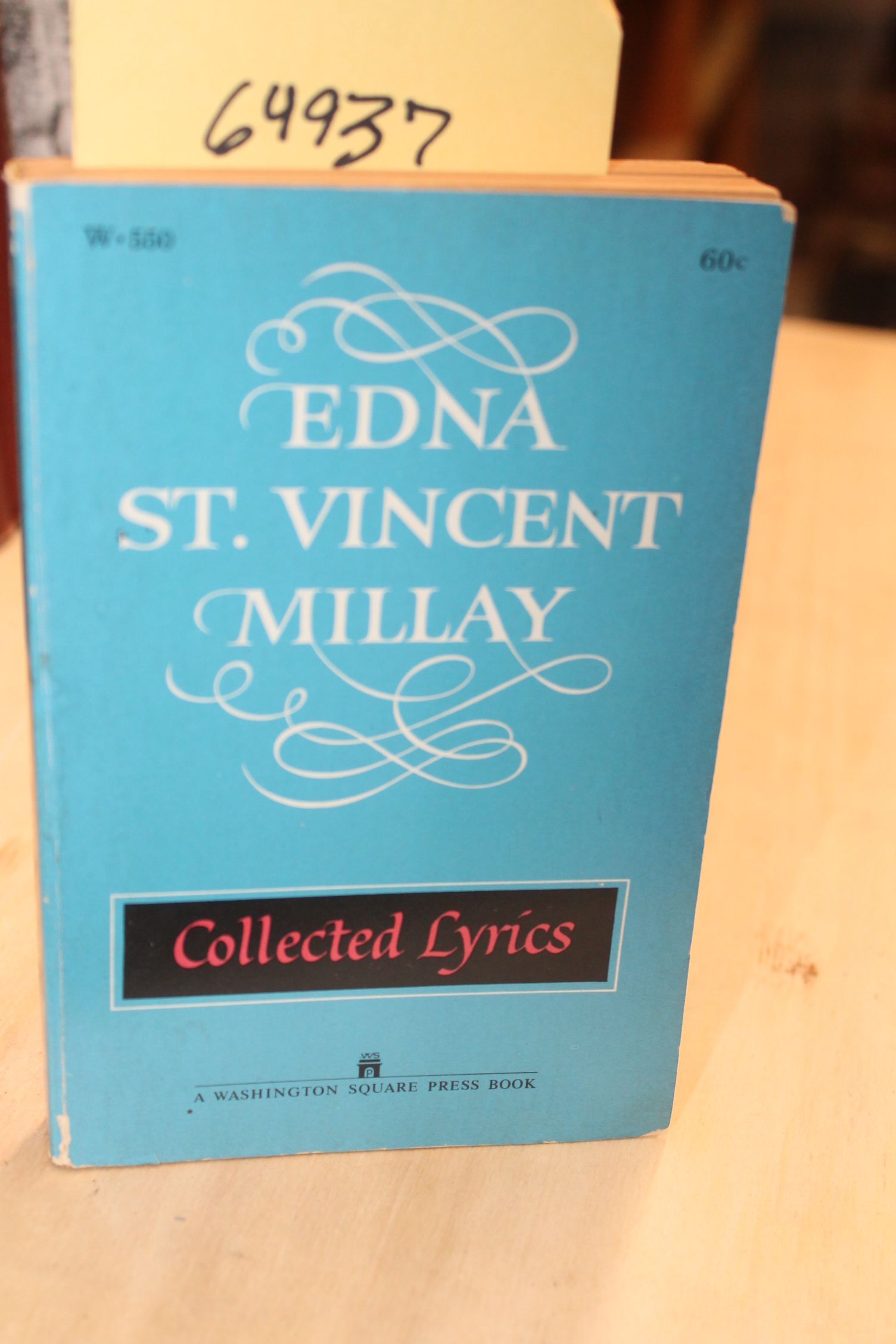 Millay, Edna St. Vincent: Collected Lyrics