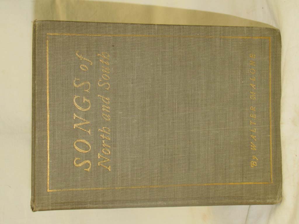 Malone, Walter: Songs of North and South