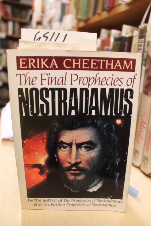 Cheetham, Erika: The Final Propheces of Nostradamus