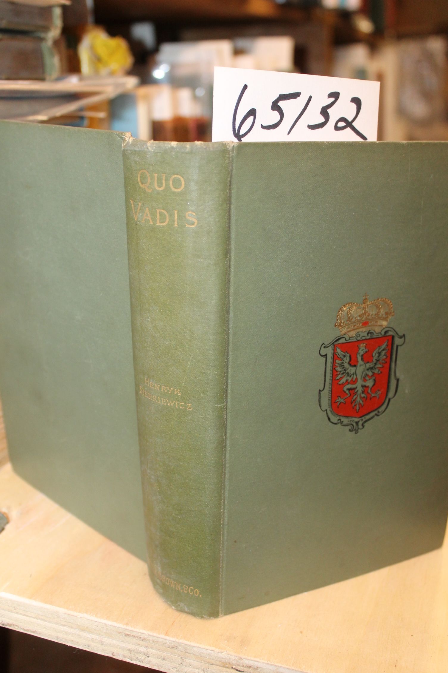 Sienkiewicz, Henryk: Quo Vadis: A Narrative of the Time of Nero