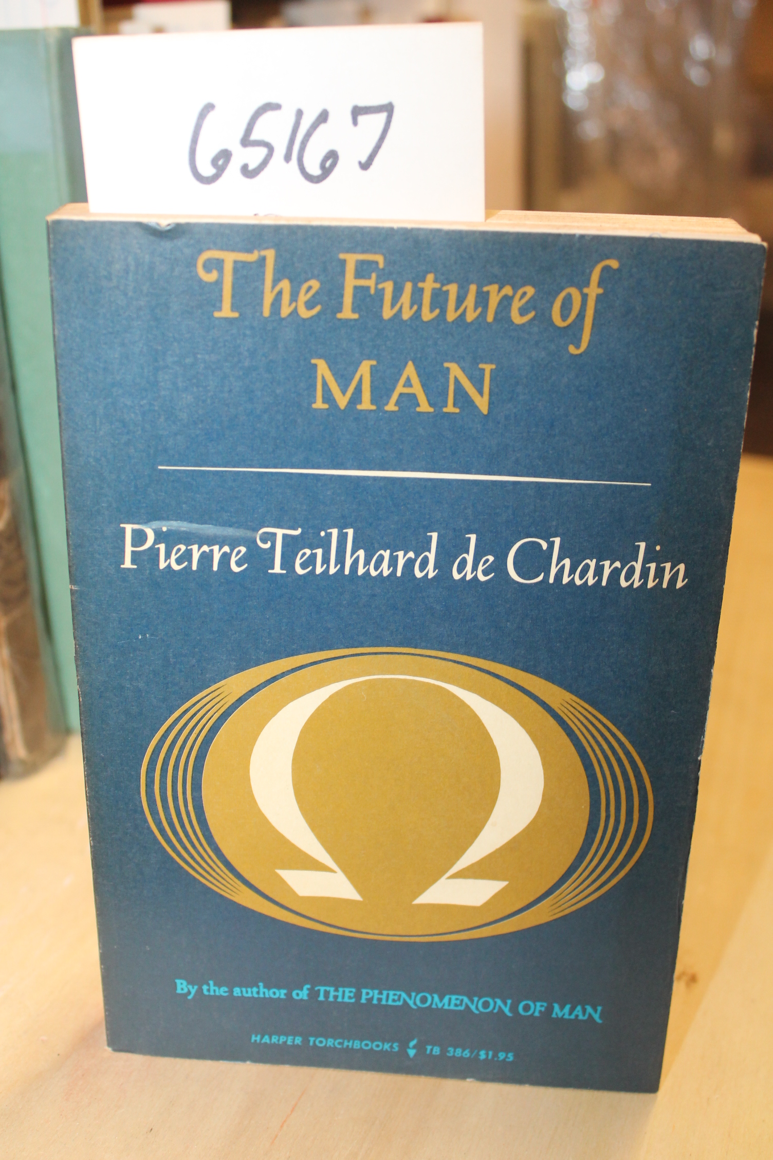 de Chardin, Pierre Teilhard: The Future of Man