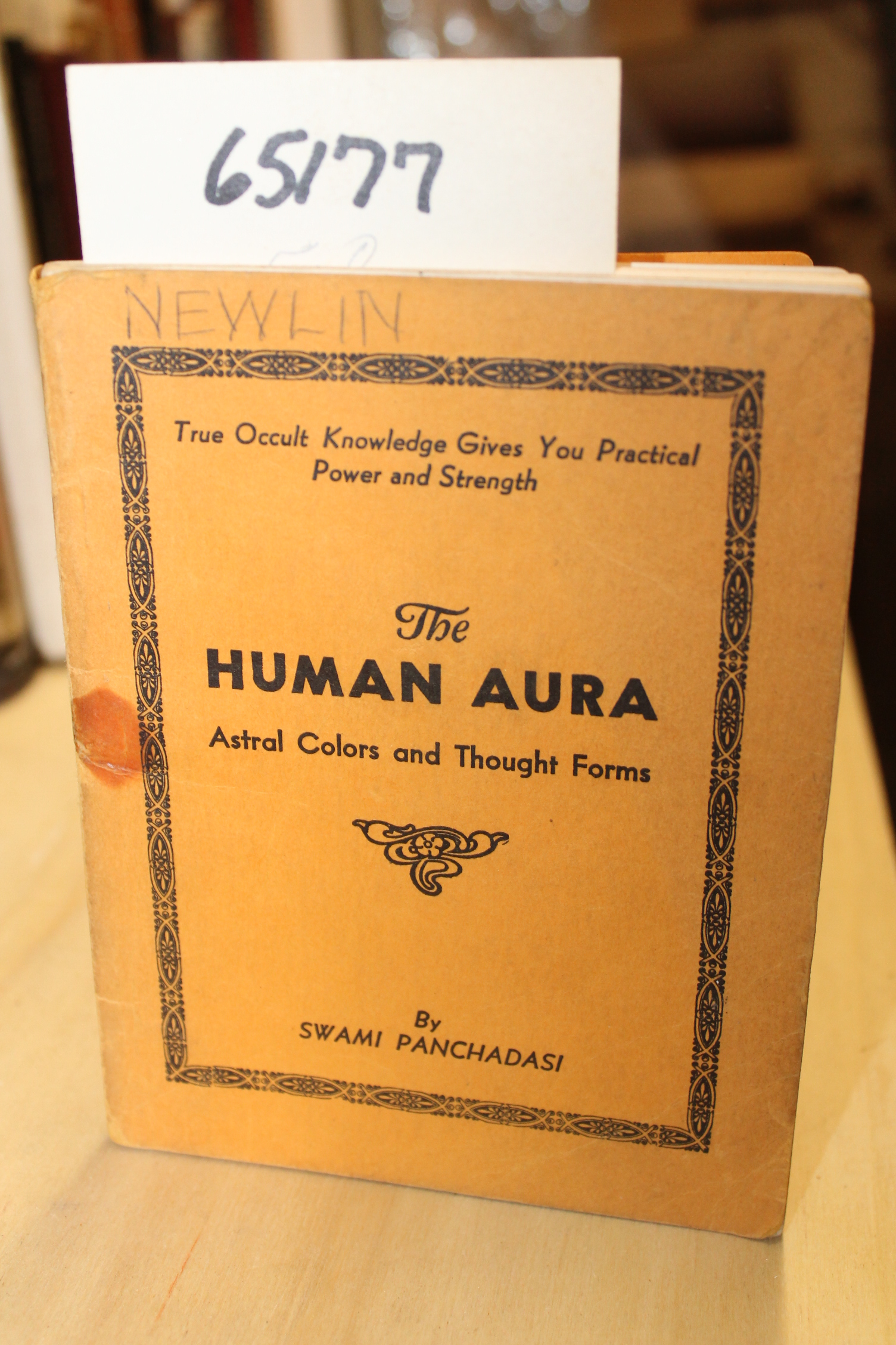 Panchadasi, Swami: The Human Aura; Astral Colors and Thought Forms