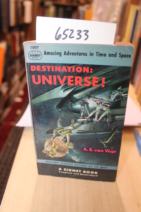 Van Vogt, A. E.: Destination: Universe!
