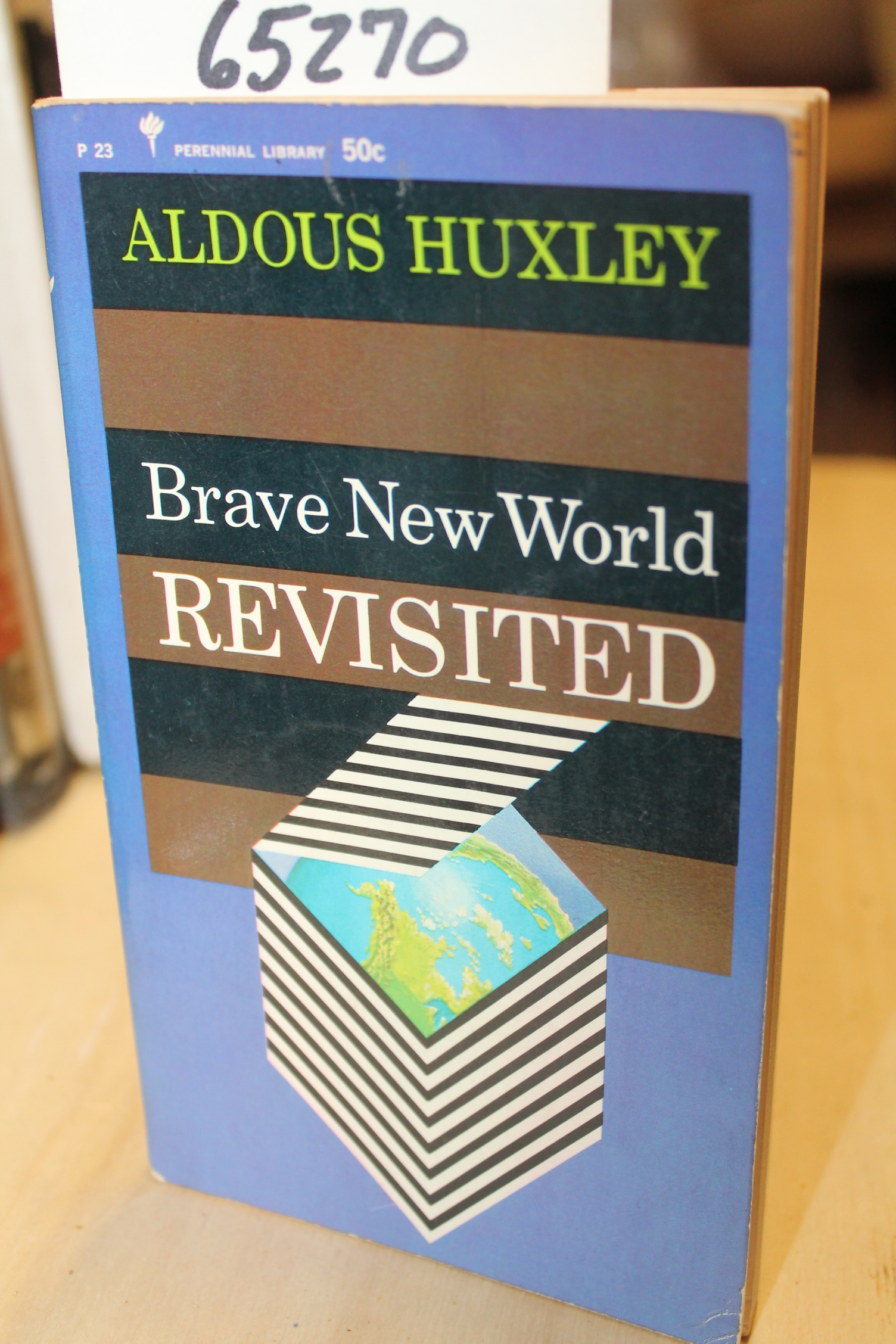 Huxley, Aldous: Brave New World Revisited