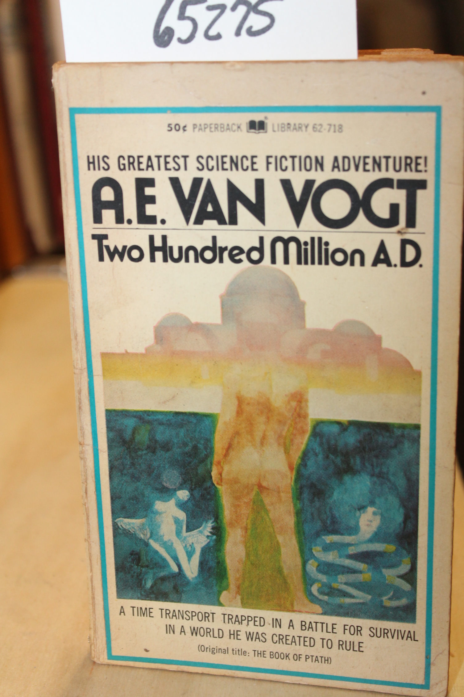 Van Vogt, A.E.: Two Hundred Million A.D.