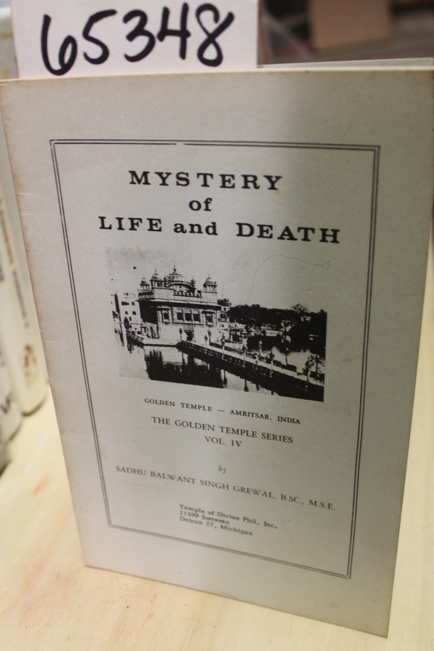 Grewal, Sadhu Balwant Singh: Volume 4 Mystery of Life and Death, The Golden T...