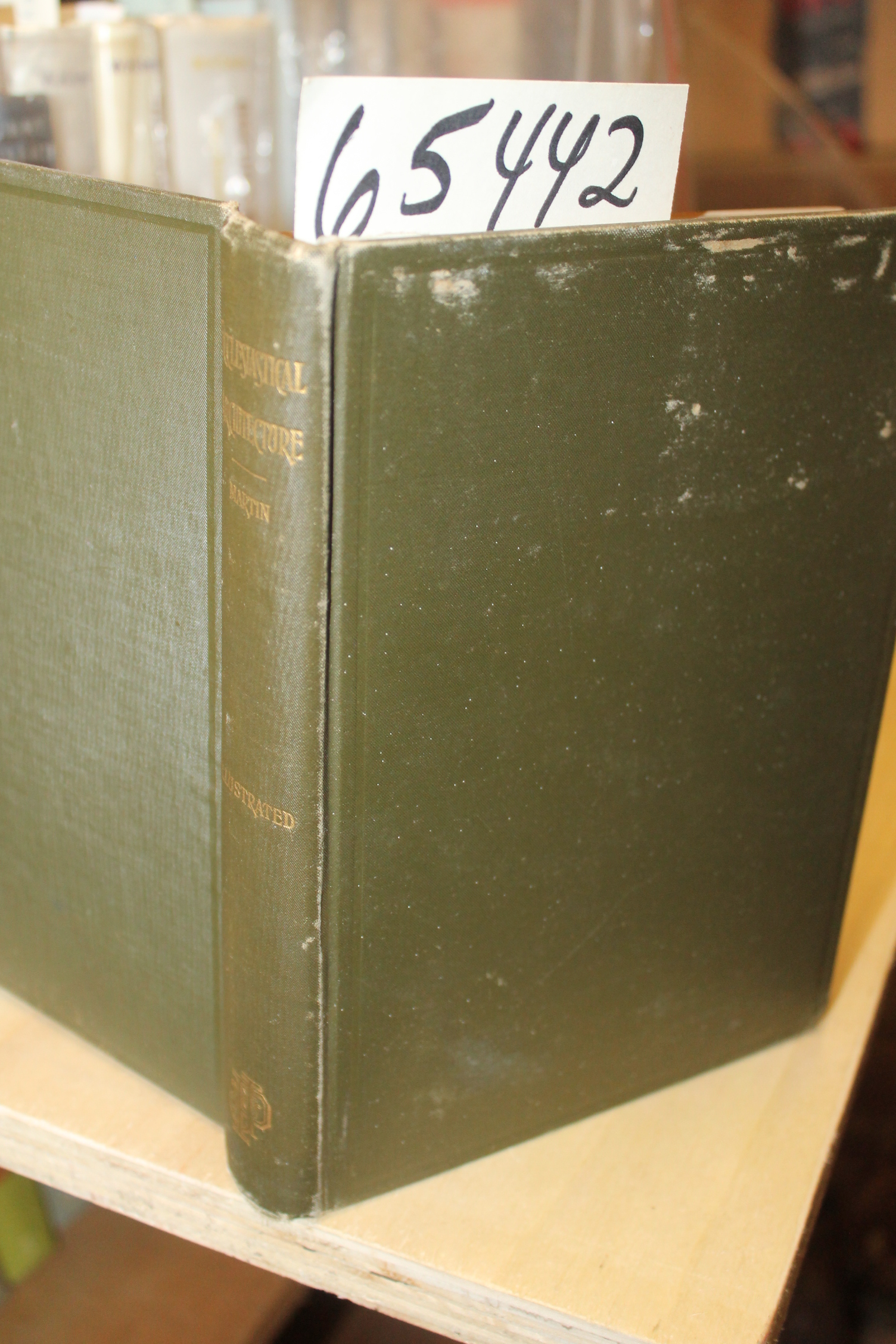 Martin, Prof William Wallace: Manual of Ecclesiastical Architecture comprison...