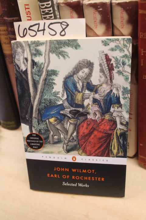 Ellis, Frank (Editor): John Wilmot Earl of Rochester:  Selected Works