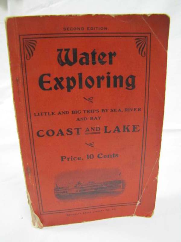 Childe, Cromwell: Water Exploring a Guide to Pleasant Steamboat Trips Everywhere