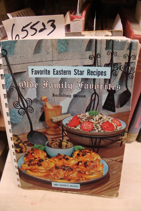 Eastern Star: Favorite Eastern Star Recipes Olde Family Favorites including M...