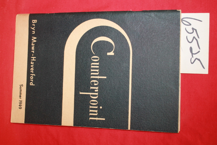Ripley, M. Patricia (editor in chief): Counterpoint Bryn Mawr-Haverford Colle...