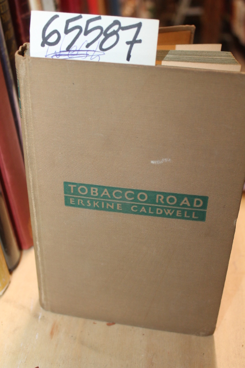 Caldwell, Erskine: Tobacco Road