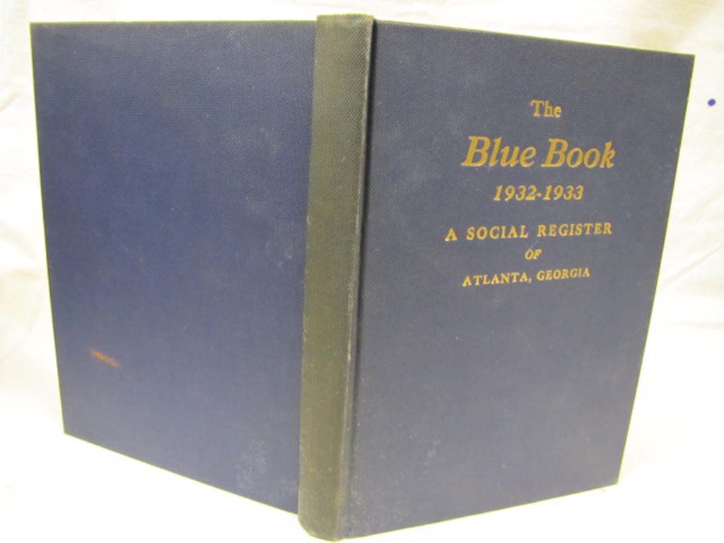 Allen, Gardner Byron: The Blue Book 1932-1933 A Social Register of Atlanta, G...