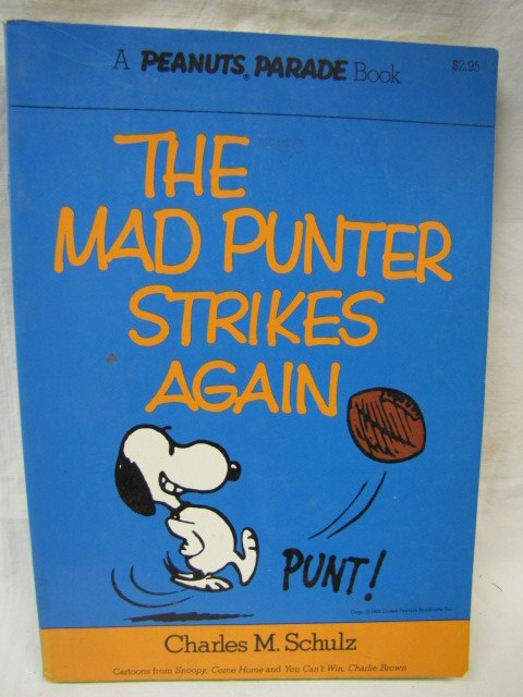 Schulz, Charles M.: The Mad Punter strikes again