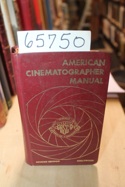 Mascelli, Joseph V., A.S.C: American Cinematographer Manual