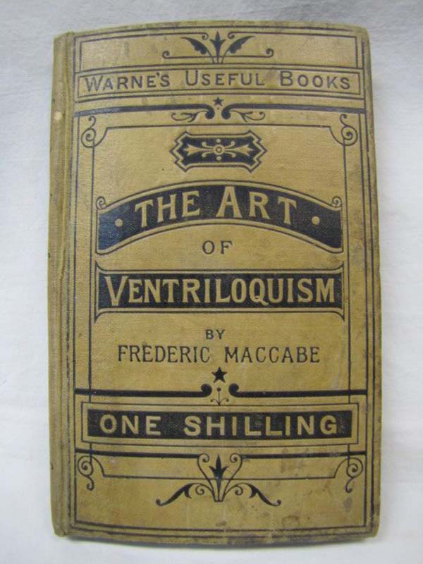 Maccabe, Frederic: Warne's Useful Books: The Art of Ventriloquism