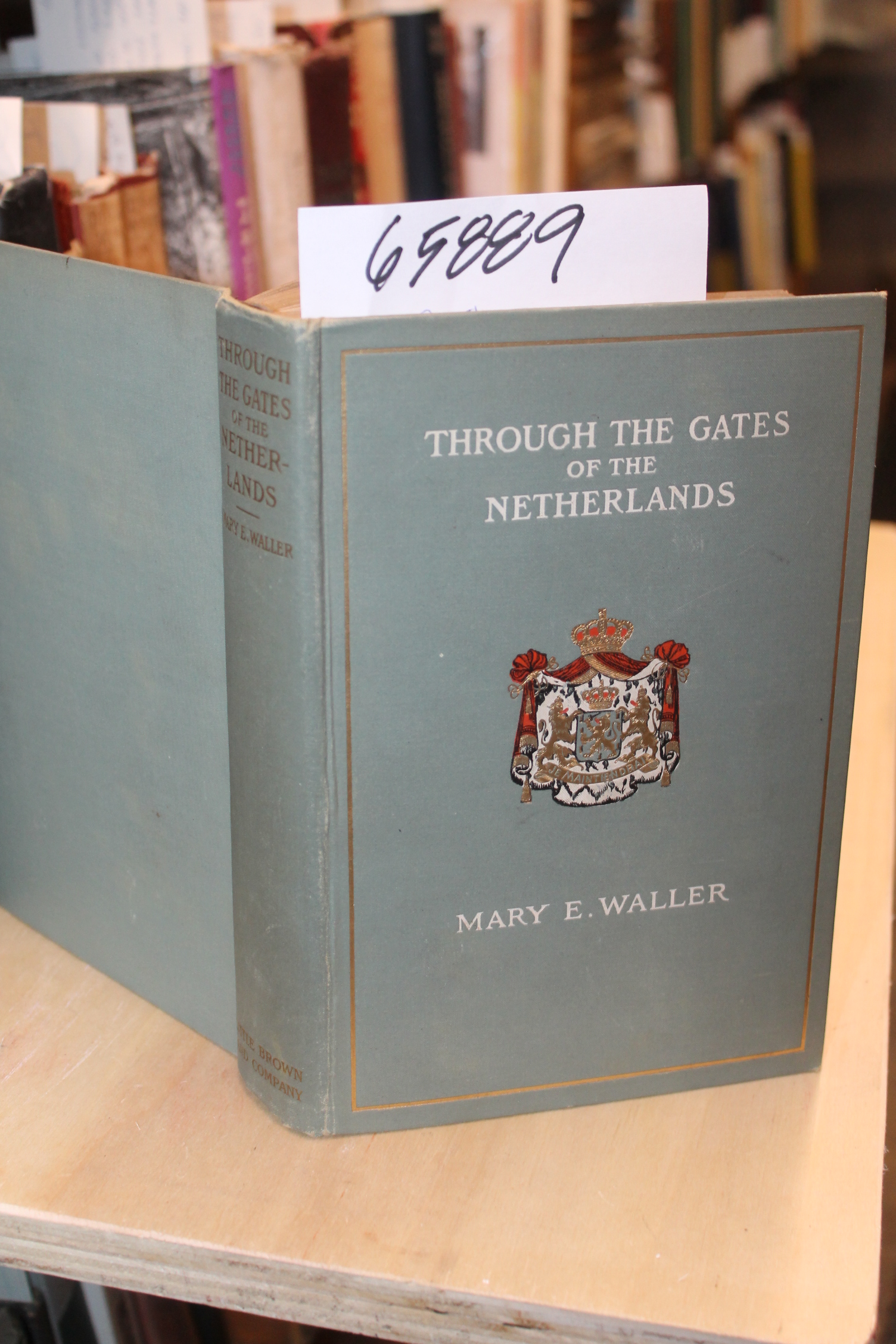 Waller, Mary E.: Through the Gates of the Netherlands