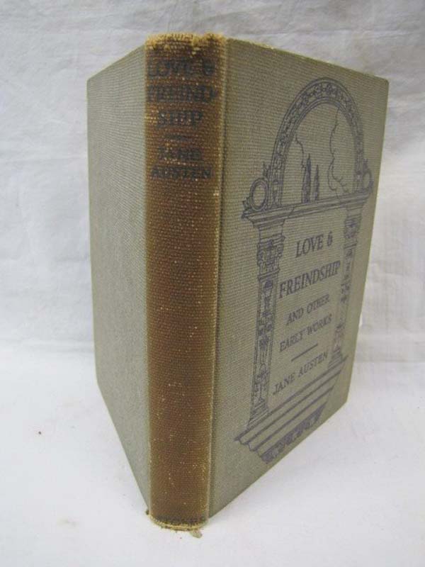 Austen, Jane: Love and Friendship and other early works, 1922 Green Hardback,... Austen, Jane: Love and Friendship and other early works, 1922 Green Hardback,...
