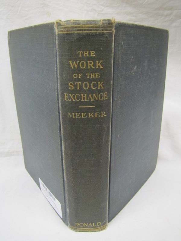 Meeker, Edward J.: The Work of the Stock Exchange