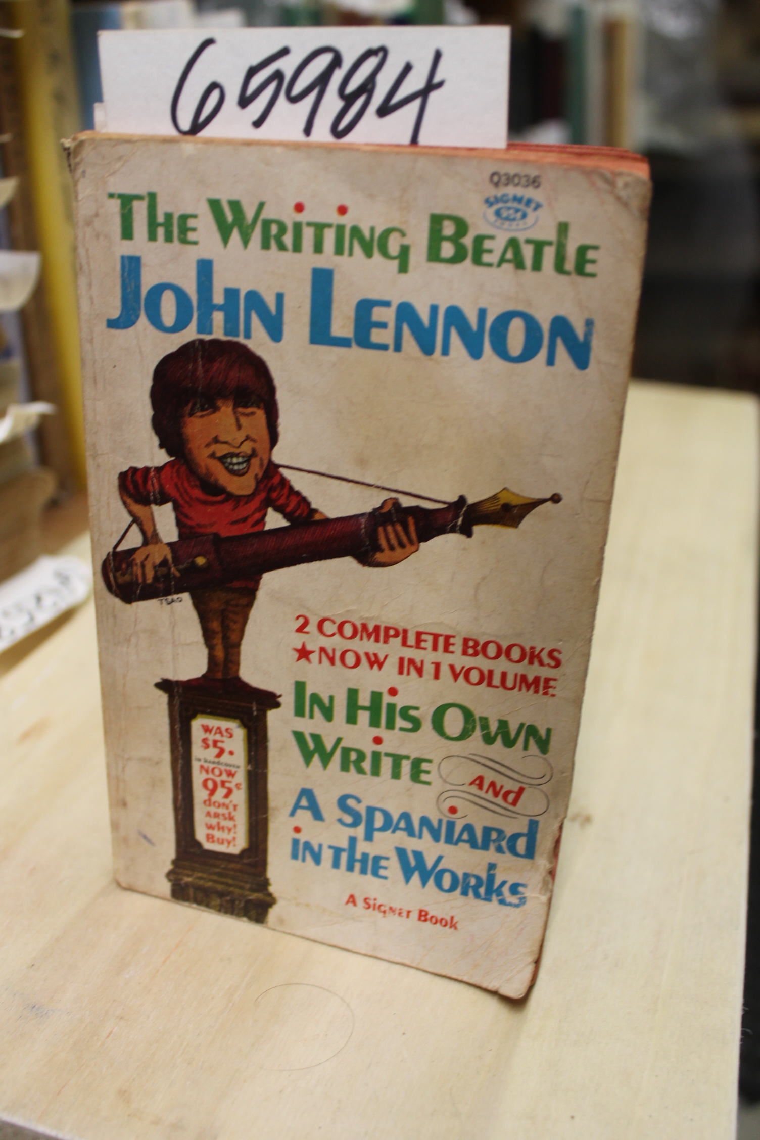 Lennon, John: In his Own Write & A Spaniard in the works) 2 Complete Books in...