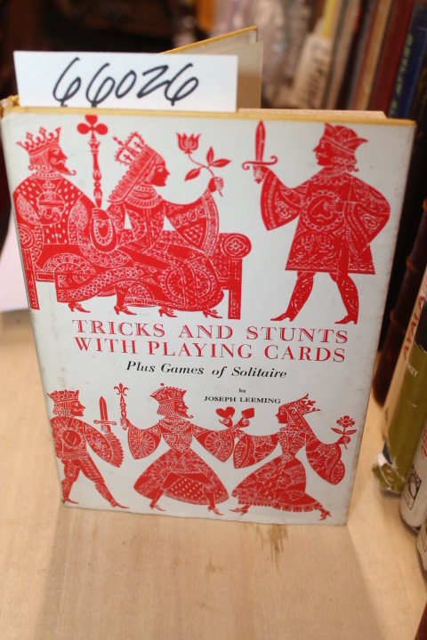 Leeming, Joseph: Tricks and Stunts with Playing cards plus games of solitaire...