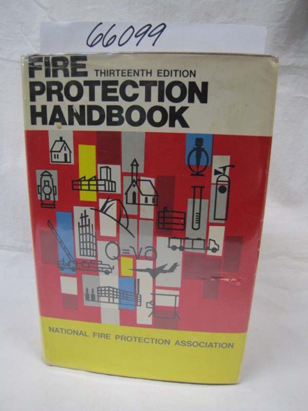 Tryon, George and McKinnon, Gordon P.: Fire Protection Handbook - REVISED Thi...