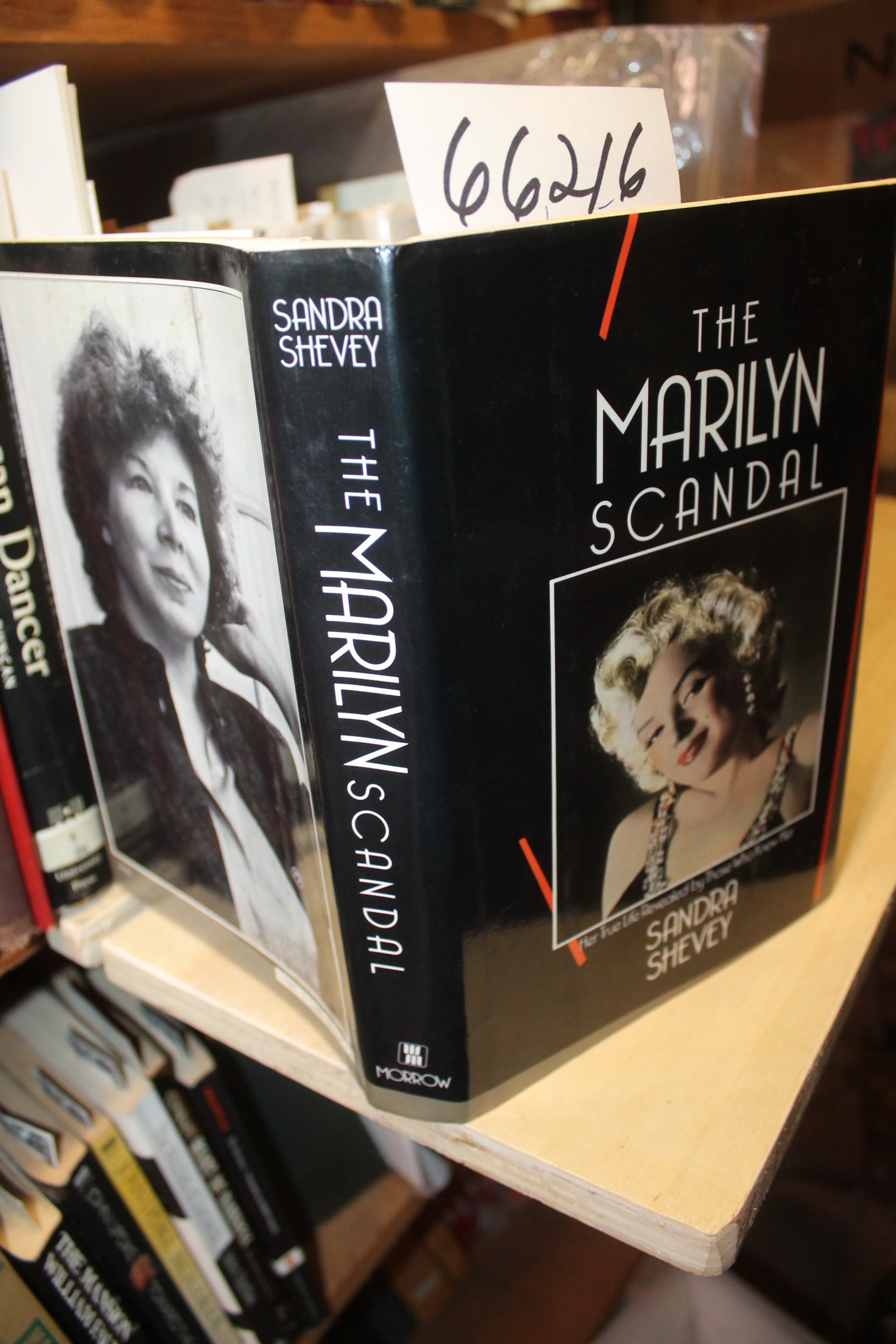 Shevey, Sandra: The Marilyn Scandal, Her True Life Revealed by Those Who Knew...